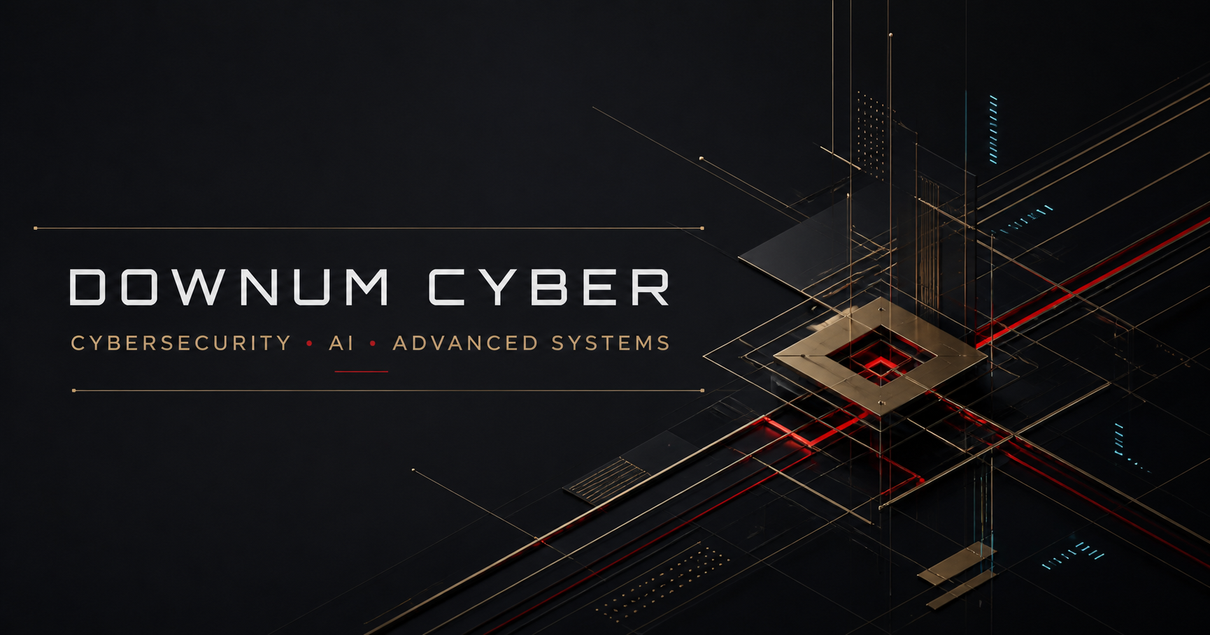 Downum Cyber — Cybersecurity, AI, Advanced Systems